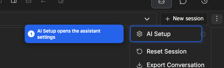 The three-dot menu of the assistant panel with the AI Setup entry highlighted