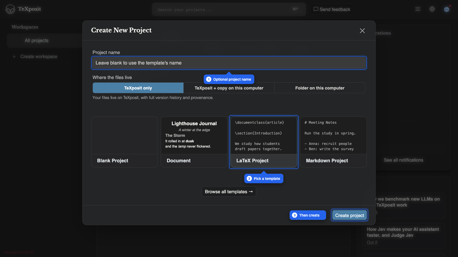 The Create New Project dialog with a name field, the four template cards (Blank Project, Document, LaTeX Project, Markdown Project) and the Create project button, each annotated